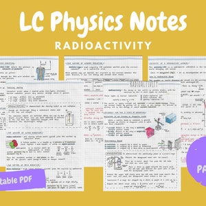 Radioactivity Notes - Leaving Cert Physics