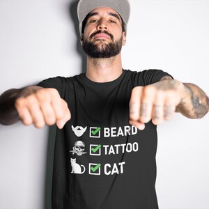 Beard Tattoo and Cats Funny T-Shirt | Cat | Cats | Cat Dad | Father | Funny | Humor | Humorous | Cat Lover | Cat Lovers | Tattoos