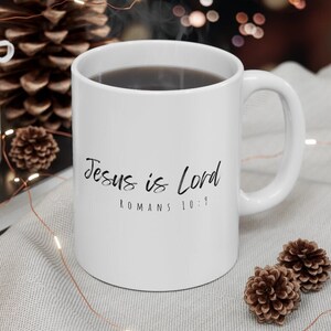 Christian Mug Jesus Mug Bible Verse Mug Christian Mug Faith Christian Faith Mug Love Bible Mug Gospel Bible White Mug Jesus Mug Cup Jesus