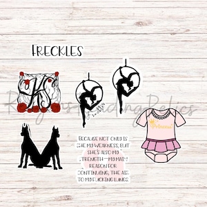 May include: A collection of stickers featuring various designs. Included are a floral monogram, silhouettes of aerial silks performers, a baby onesie with "Princess" text, and dog silhouettes. The word "FRECKLES" is also present.