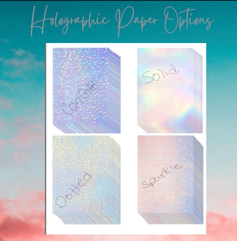 May include: Image showing four stacks of holographic paper options. The options are labelled confetti, solid, dotted, and sparkle. The paper has a shimmering, iridescent finish, with pastel colours. The text "Holographic Paper Options" is at the top.
