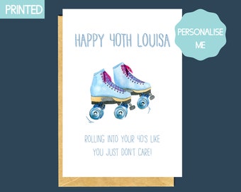 40th birthday card for friend, Personalised roller skates birthday card for sister, skating birthday girl, create your own birthday card