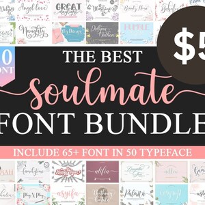 The Best Soulmate Font Bundle - Font Bundle,Handwritten Font,Calligraphy Font, Script Font,Cricut, Procreate, Canva, Wedding, Commercial Use