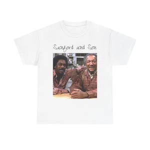 Vintage Sanford and Son Tee, Retro Cotton T-Shirt for Fans, Classic Comedy Apparel, Gift for TV Lovers, Nostalgic Clothing