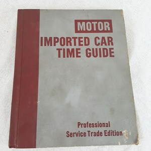 1978 Motor Import Cars Time Guide Auto Service Repair Workshop Garage Mechanic