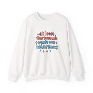 Funny Mental Health Sweatshirt, Unisex Crewneck Jumper, Sarcastic Anxiety Pullover, Cozy Depression Top, Humorous Self Care Apparel