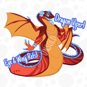 Puede incluir: Ilustración digital de una víbora dragón con cuerpo rojo y naranja, detalles azules y alas naranjas. El texto "Dragon Viper!" y "Eye & Wing Refs!" se muestra en azul. El dragón está sonriendo.