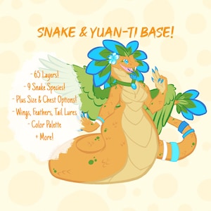 May include: A digital illustration of a snake-like creature with a human-like upper body, adorned with blue and green accents. The image includes text: "SNAKE & YUAN-TI BASE!" and details about layers, species, and options.