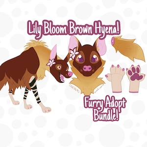 May include: Digital art of a brown hyena character with a flower in its ear, a detached tail, and paw pads. The text "Lily Bloom Brown Hyena!" and "Furry Adopt Bundle!" are displayed in a purple font.