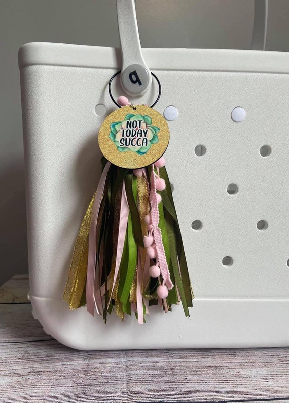 Not Today Succa Bag Charms Bogg Bag Charm Beach Bag Charm