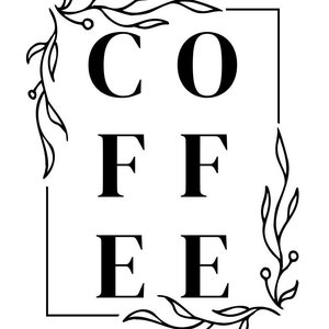 Floral frame coffee svg digital file