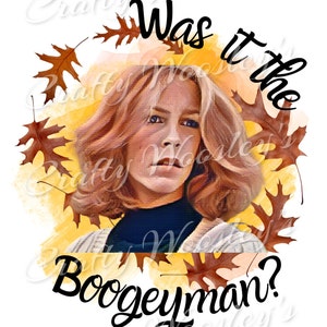 May include: A watercolor illustration of a woman with blonde hair, looking concerned. The background is a yellow watercolor wash with brown leaves. The text "Was it the Boogeyman?" is written in black cursive.