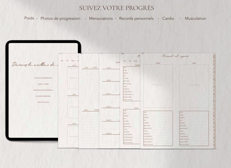 May include: A digital tablet and several open notebooks with a fitness tracking theme. The notebooks have sections for measurements, photos, and personal records. Text includes "SUIVEZ VOTRE PROGR&Egrave;S" and "Avant et apr&egrave;s."