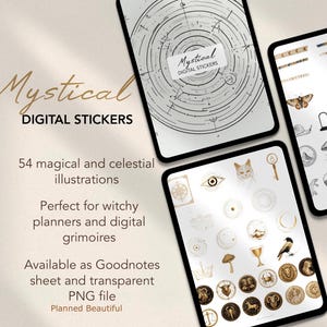 May include: Three digital planner sticker sheets with a white background and gold accents. The sheets feature 54 illustrations of celestial and magical symbols, including a cat, an eye, a crown, a crescent moon, a mushroom, a skull, a spider, a goblet, and a raven. The text "Mystical Digital Stickers" appears on each sheet.