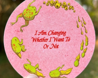 I am Changing Frog Life Cycle Sticker