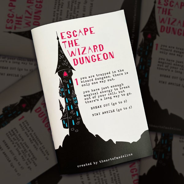 Escape the Wizard Dungeon - Interactive Fiction Zine Gamebook CYOA