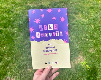 Like Gravity: an Asexual History Zine