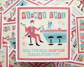 Meeting at the Hi-way Cafe - Twilight Zone - Will the Real Martian Please Stand Up Art Print