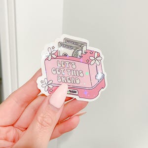 Obtenez ce pain holographique autocollant, autocollant tendance mignon, petite entreprise, cadeau pour des amis, autocollants positivité