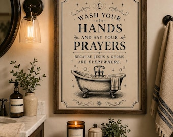 Wash Your Hands and Say Your Prayers | Jesus and Germs Bathroom Sign | Vintage Digital Download Gothic Angel God Religious Quirky House Art