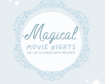 May include: A light blue and white illustration of a decorative frame with the text "Magical Movie Nights" and "Set of 12 Cards with Recipes".