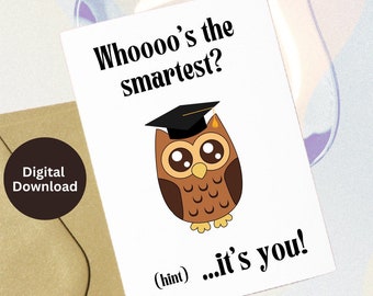 Whoooo's the Smartest funny owl graduation card | Graduation Card Funny | Graduation Gift for Her | Graduation Gift For Him | Owl Card