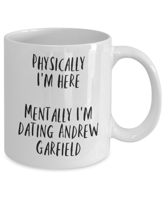 Andrew Garfield Spiderman “mentally dating” mug | Spiderman mug | Andrew Garfield mug | Andrew Garfield gift | No Way Home |
