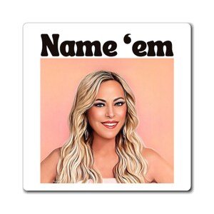 Sutton Rhobh Magnet | Rhobh Magnet | Rhobh Merch | Sutton rhobh | Real Housewives | Bravo TV | Real Housewives of Beverly Hills |