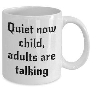 Quiet Now Child mug! | Lady Dimitrescu inspired mug | Resident Evil Village inspired mug | Coffee mug video games | Tea mug |