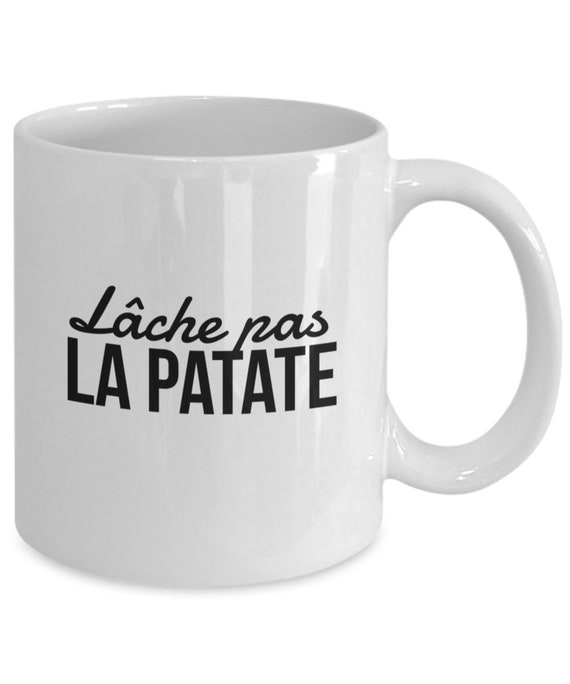 Lâche Pas La Patate Mug Tasse à Café French Mug Tasse à Etsy