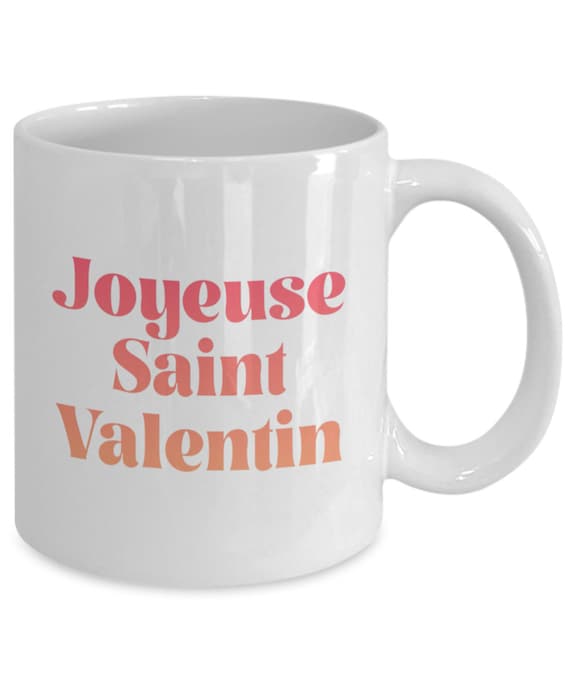 Joyeuse St Valentin | tasse à café | Saint Valentain cadeau | Saint  Valentin cadeau | cadeau homme | cadeau femme | cadeau mari 