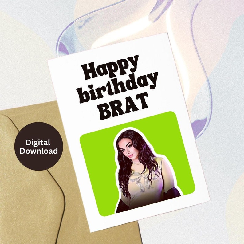 Charli XCX Birthday Card Charli XCX Brat Charli XCX Merch Charli Xcx
