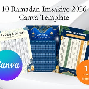May include: A set of Canva templates for Ramadan 2026, showcasing three schedule designs. The templates include the text "10 Ramadan Imsakiye 2026 Canva Template", "Imsakiyah Schedule", "Ramadhan Iftar & Imsakiye", and "Jadwal Imsakiyah". A Canva logo is also visible.