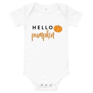 Hello Pumpkin Onesie, Pumpkin Onesie, Fall Onesie, Fall Baby Clothes, Halloween Onesie, Thanksgiving Onesie