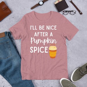 Pumpkin Spice Shirt, Pumpkin Spice Tee, Pumpkin Latte Shirt, Cute Fall Shirt, Fall Graphic Tee, Pumpkin Shirt, Pumpkin Spice Season