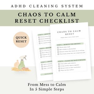 May include: A white checklist titled "Chaos to Calm Reset Checklist" with text and bullet points. The image includes a spray bottle, a brush, and two bottles. The text reads "From Mess to Calm In 5 Simple Steps."