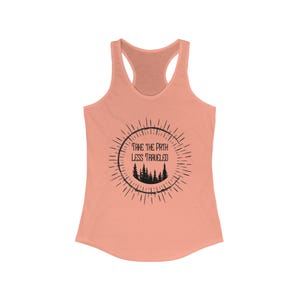 Take The Path Less Traveled Women&#39;s Racerback Tank, Adventure Tank Top, Hiking Apparel, Summer Essentials, Nature Lover Gift, Outdoor