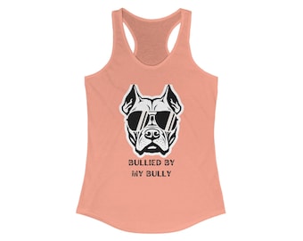 Bullied by My Bully - Camiseta sin mangas con espalda cruzada para perro, camiseta de verano, camiseta para hacer ejercicio al aire libre, regalo para amantes de los perros, ropa informal, linda camiseta para entusiastas de las mascotas