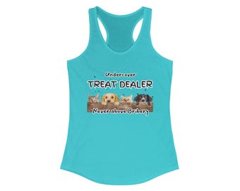 Undercover Treat Dealer Racerback Tank: Funny Dog Mom Shirt
