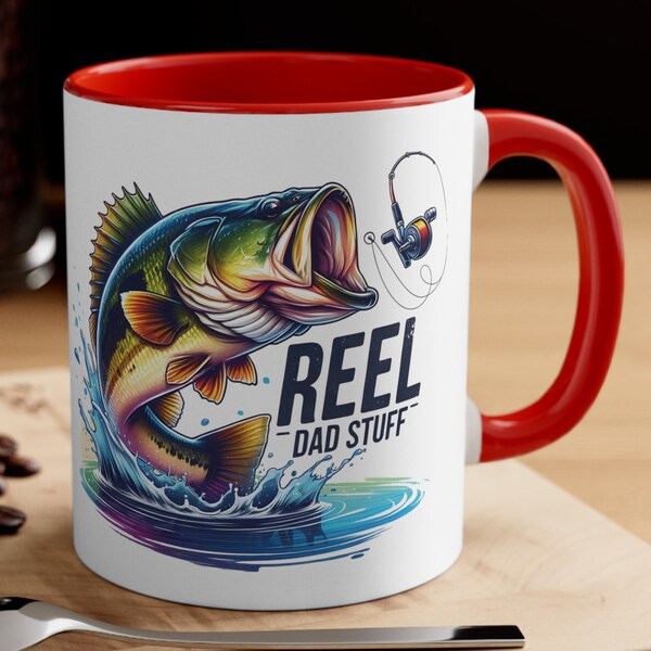 Dad Gift, Reel Dad Stuff: Fishing 11 oz Ceramic Coffee Mug, 11oz Various Colors Dad Gift, Fishing Lover