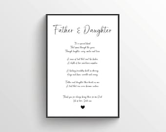 Father And Daughter Print / Father & Daughter Poem / Fathers Day Gift / Birthday Gift / Keepsake For Dad / Personalised Father Daughter Poem