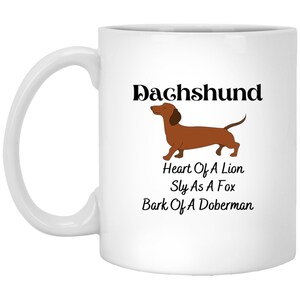 Dachshund Coffee Mug  Dachshund Heart Of A Lion