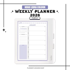 Puede incluir: Un lector electrónico Kobo Libra Colour blanco que muestra un planificador semanal para 2026 en púrpura. La pantalla muestra un diseño de calendario de enero con espacio para notas y prioridades. El texto "Weekly Planner 2026" está arriba.