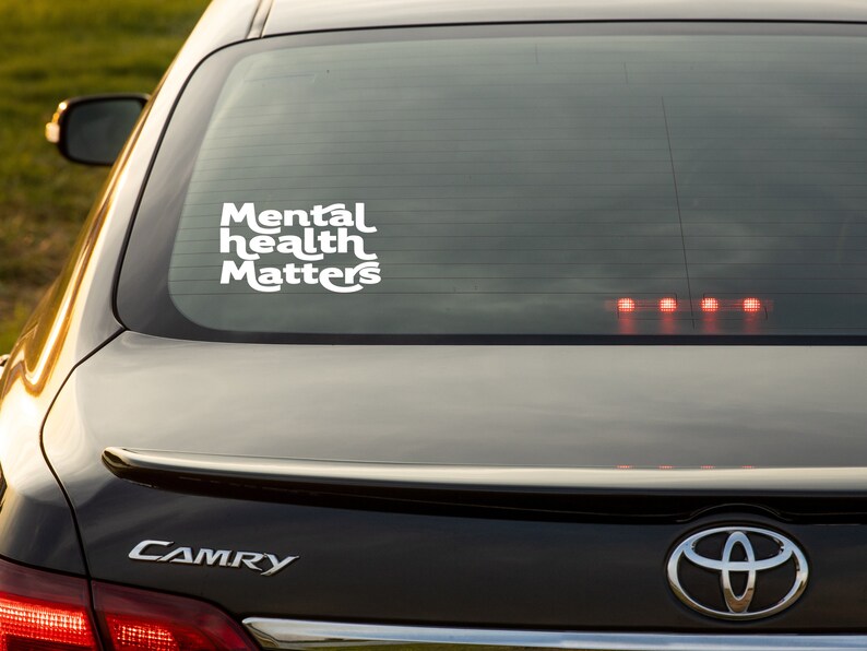 Mental Health Matters Decal, Health Awareness Decal Sticker, Mental ...