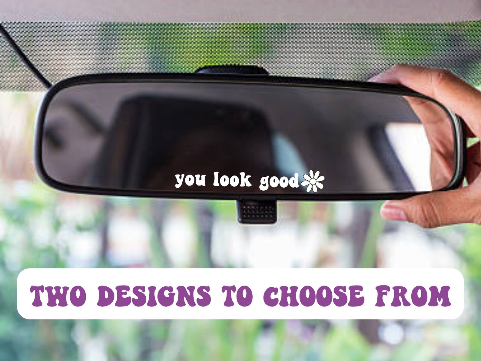 You Look Good Car Mirror Decal Rear View Mirror Decal Etsy
