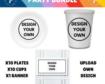 PERSONALISED Party Decor Bundle Party Stationery Plates Cups Banner Custom Upload Own Design