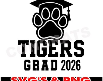 Tigers Graduation SVG Tigers grad design Class of 2026 Tigers senior shirt