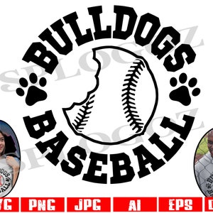 Bulldogs baseball svg, Bulldog baseball svg, Bulldog svg, Bulldogs svg, Cut File, SVG for Cricut or Silhouette sports svg png, team logo