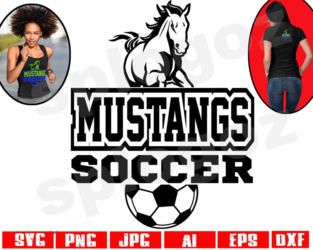 Mustangs Soccer Svg Mustang Soccer Svg Mustangs Soccer Png Mustangs Svg