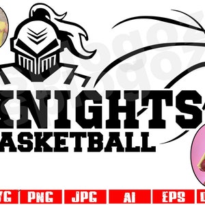 Knights basketball svg, Knight basketball svg, Knights basketball png, Knights svg, Knight svg, Knights basketball png, Cricut design svg